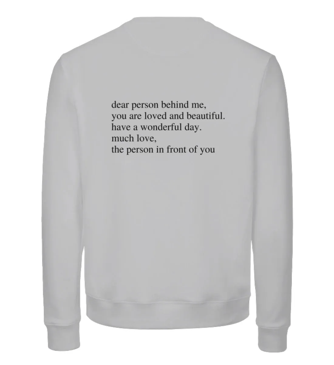 Dear Person Bio Sweatshirt Unisex