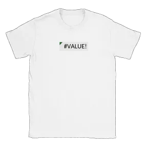 Excel Error Value - T-shirt