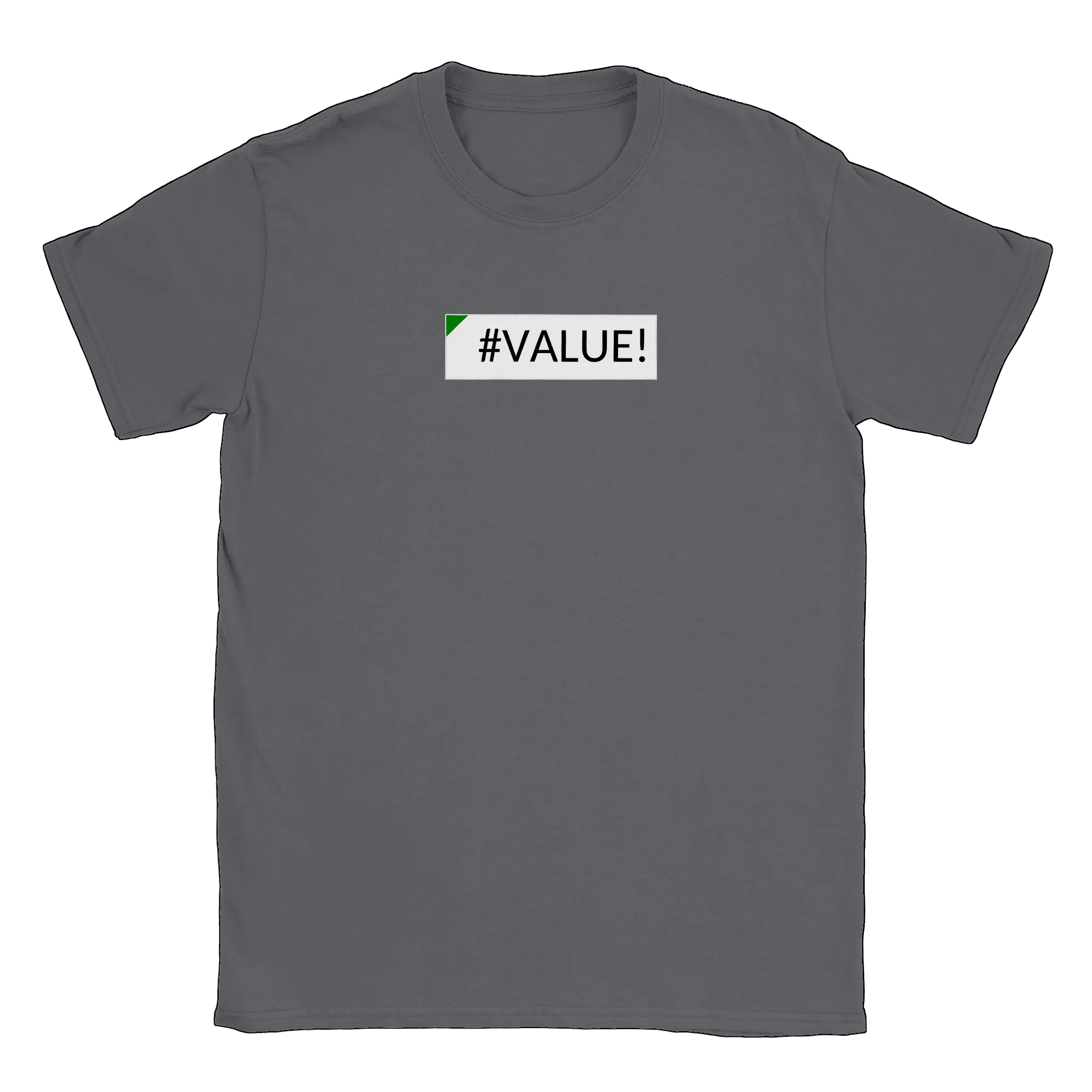 Excel Error Value - T-shirt