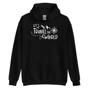 Lets travel the world - Unisex Hoodie